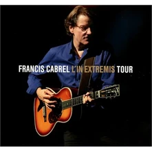 Francis Cabrel, CD L'in Extremis Tour