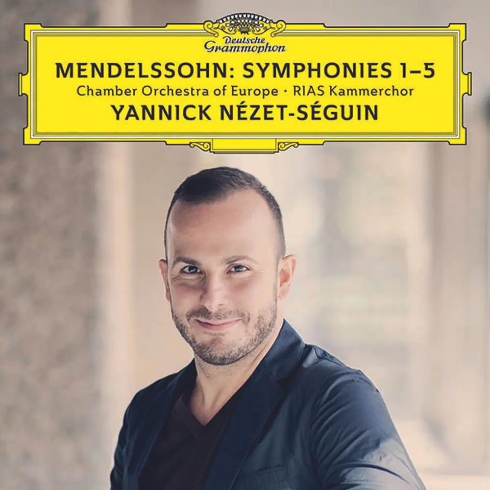 NÉZET-SÉGUIN/CHAM.ORCH.EUR - MENDELSSOHN: SYMFONIE-KOMPLET