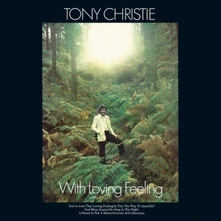 Tony Christie, Vinyl WITH LOVING FEELING (BLUE VINYL) (INDIE)
