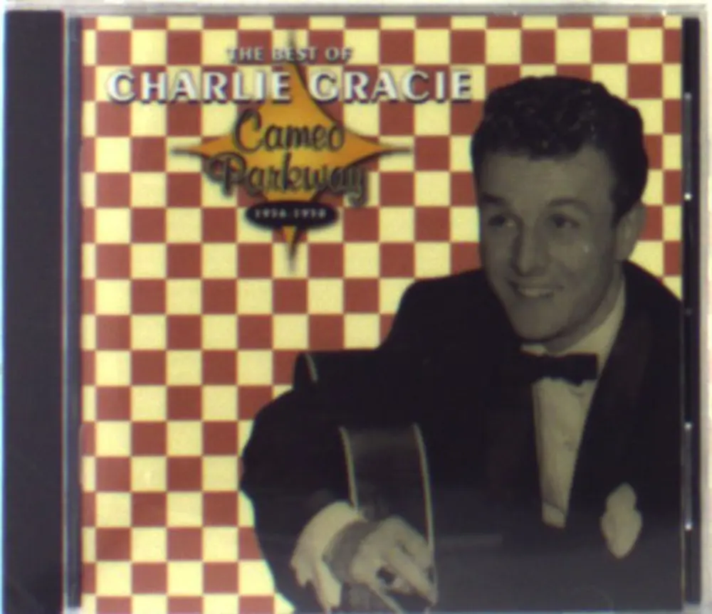 THE BEST OF CHARLIE GRACIE 1956-1958