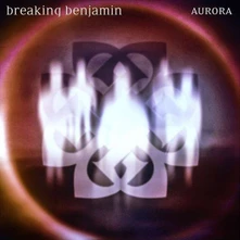 Breaking Benjamin, CD BREAKING BENJAMIN - AURORA