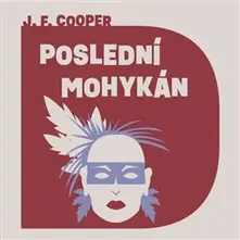 Poslední Mohykán (1x Audio na CD - MP3) thumbnail