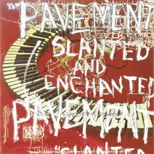 Pavement – SLANTED & ENCHANTED (CD)