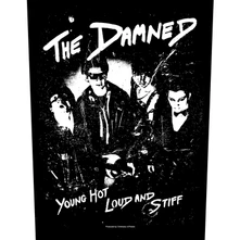 The Damned, Nažehlovačka Young, Hot, Loud And Stiff
