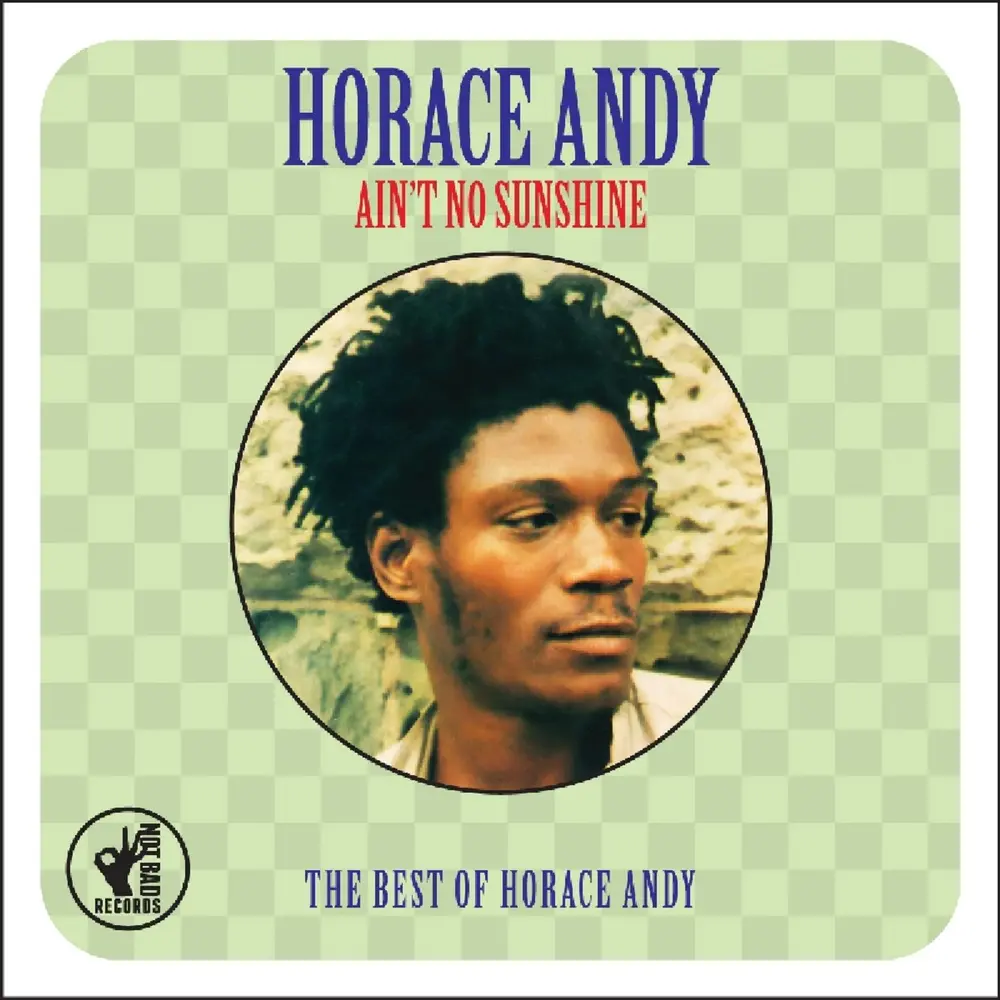 Horace Andy – AIN'T NO SUNSHINE (CD)