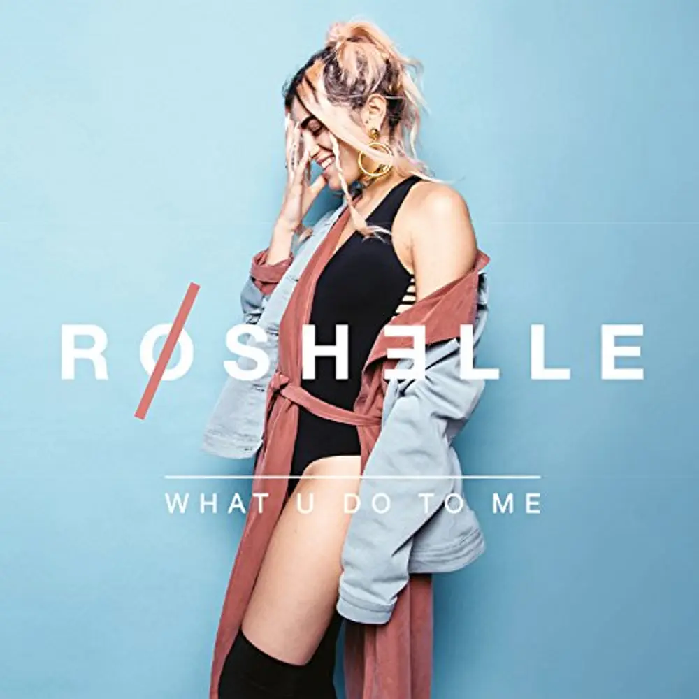 Roshelle – WHAT U DO TO ME (CD)