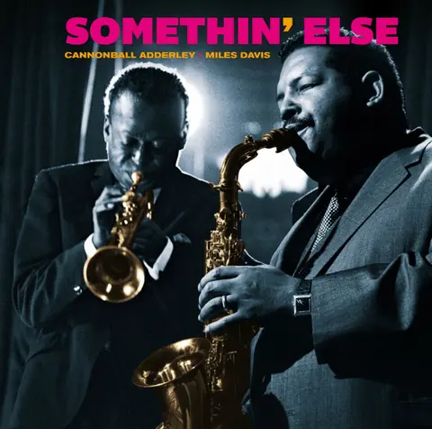 SOMETHIN' ELSE