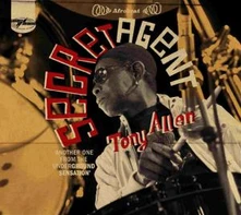 Tony Allen, CD SECRET AGENT