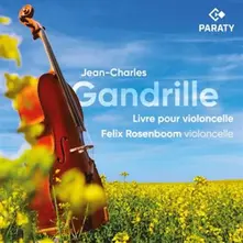 JEAN-CHARLES GANDRILLE: LIVRE POUR VIOLONCELLE thumbnail