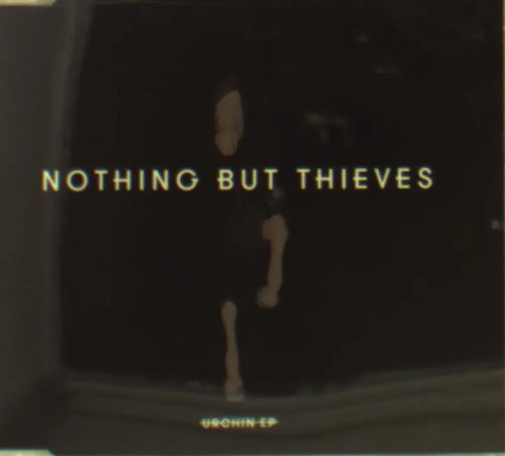 Nothing But Thieves – URCHIN EP (CD)