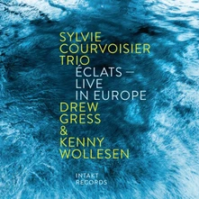Sylvie Courvoisier, CD ECLATS - LIVE IN EUROPE