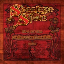 Steeleye Span, Vinyl LIVE AT THE RAINBOW THEATRE 1974