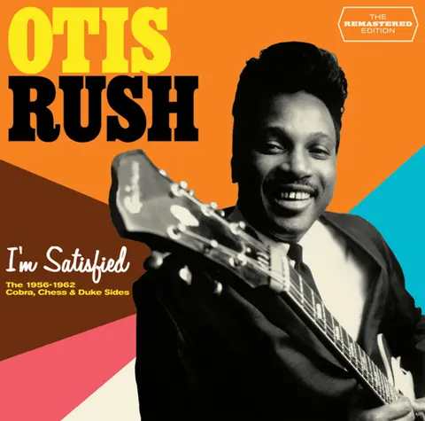 Otis Rush – CD RUSH, OTIS - I'M SATISFIED