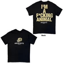 Architects, Tričko I'm A F*cking Animal, Unisex, Čierna