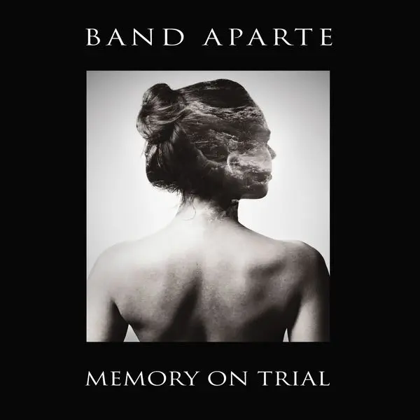 Band Aparte – MEMORY ON TRIAL (CD)