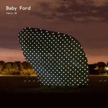 Baby Ford, CD FABRIC 85 BABY FORD