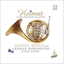 Daniel Behle, CD HEIMAT - 500 JAHRE HEIMATLIEDER UND -GEDICHTE