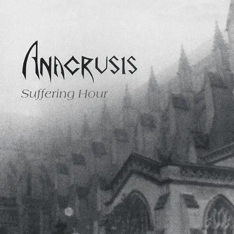 Anacrusis – Vinyl SUFFERING HOUR