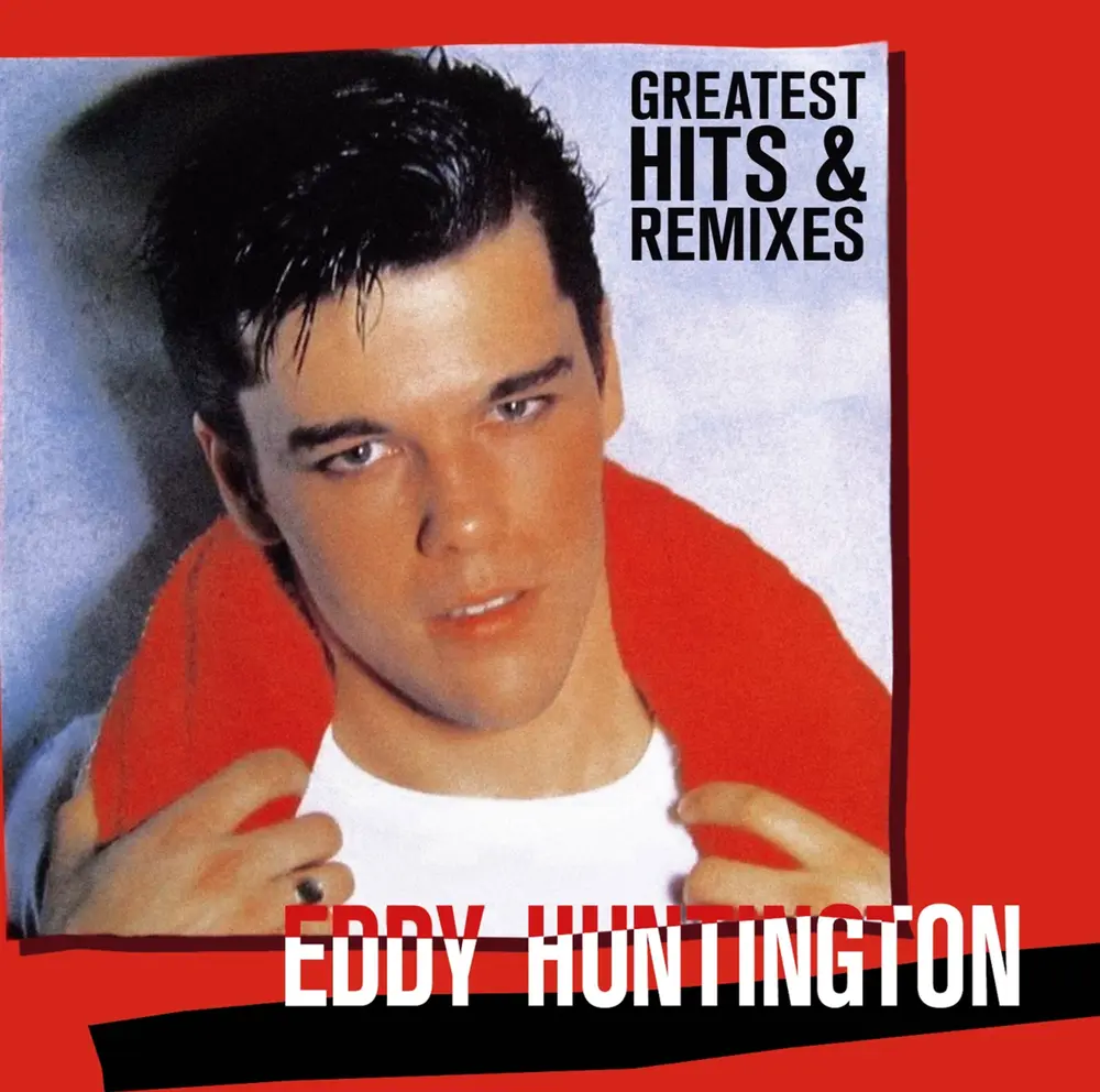 Eddy Huntington – GREATEST HITS & REMIXES (CD)