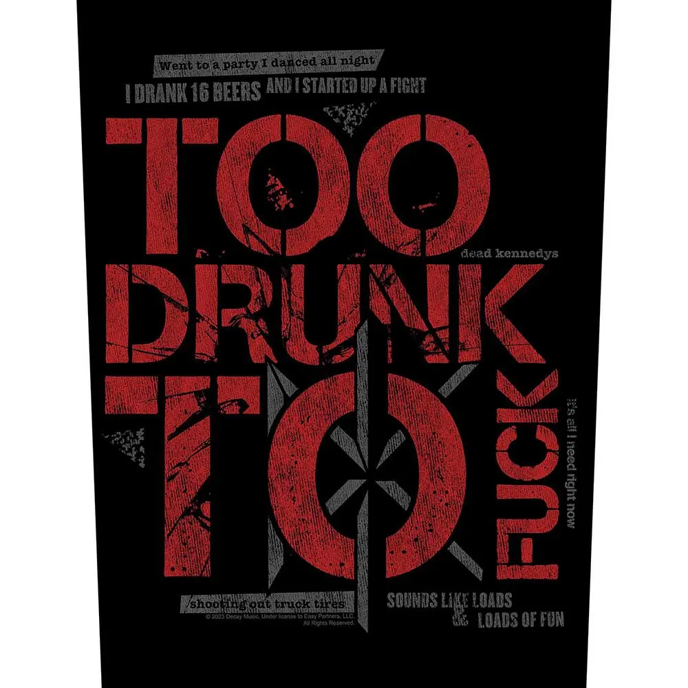 Too Drunk To Fuck
