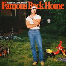 Russell Dickerson – FAMOUS BACK HOME (CD)