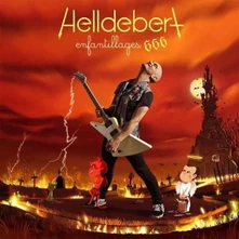 Aldebert, Vinyl Helldebert - Enfantillages 666