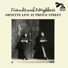 Ornette Coleman, Vinyl FRIENDS AND NEIGHBORS