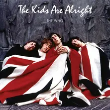 Vinyl THE KIDS ARE ALRIGHT