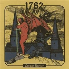 Seventeen Eighty Two, CD Clamor Luciferi