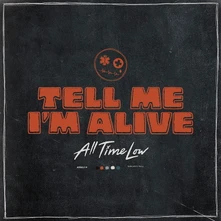 All Time Low, Vinyl TELL ME I'M ALIVE