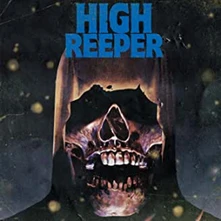 High Reeper, Vinyl High Reeper