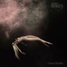 The Pretty Reckless, Vinyl Other Worlds