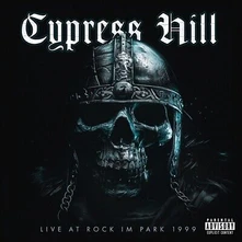 Cypress Hill, CD Live At Rock Im Park 1999