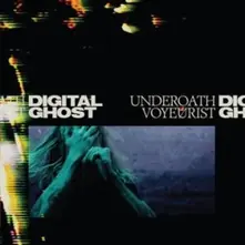 Underoath, Vinyl UNDEROATH VOYEURIST DIGITAL GHOST