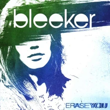 CD BLEEKER - ERASE YOU
