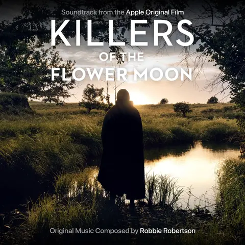 Killers of the Flower Moon (Soundtrack From the Apple Original Film)
