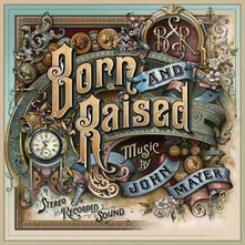 John Mayer, CD Born and Raised