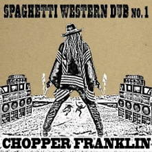 Chopper Franklin, CD SPAGHETTI WESTERN DUB NO. 1