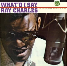 Vinyl WHAT'D I SAY