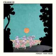Frankiie – FORGET YOUR HEAD (CD)