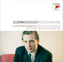 CD Glenn Gould Plays Haydn: 6 Late Piano Sonatas