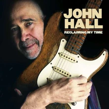 John Hall, CD RECLAIMING MY TIME