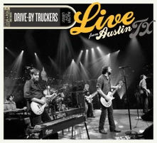 CD DRIVE BY TRUCKERS - LIVE FROM AUSTIN TX +DVD