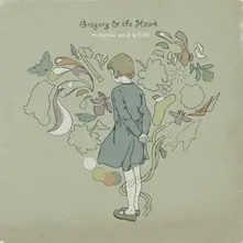 Gregory and the Hawk – MOENIE & KITCHI (Vinyl)