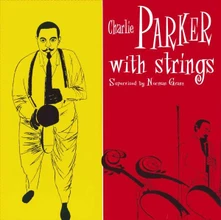 Charlie Parker, Vinyl CHARLIE PARKER WITH STRINGS