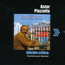 Astor Piazzolla, CD CONCIERTO PARA QUINTETO