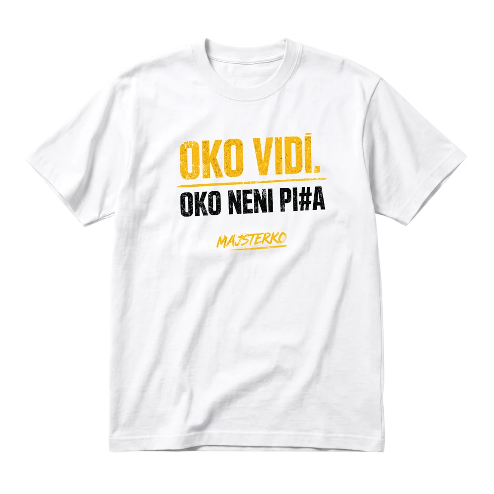 Oko vidí. Oko neni Pi#a