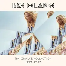Ilse DeLange – SINGLES COLLECTION 1998-2023 (CD)