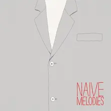 CD V/A - NAIVE MELODIES