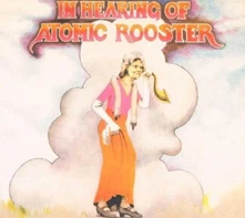 Atomic Rooster, CD IN HEARING OF -DIGI-